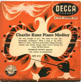Charlie Kunz Piano Medley, Decca DFE 6113